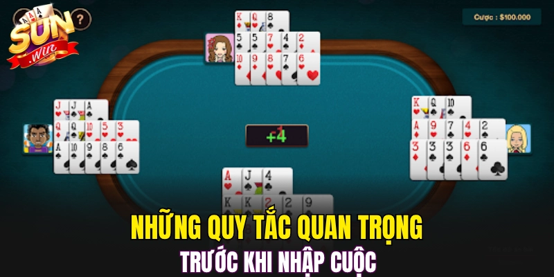 Những quy tắc quan trọng trước khi nhập cuộc